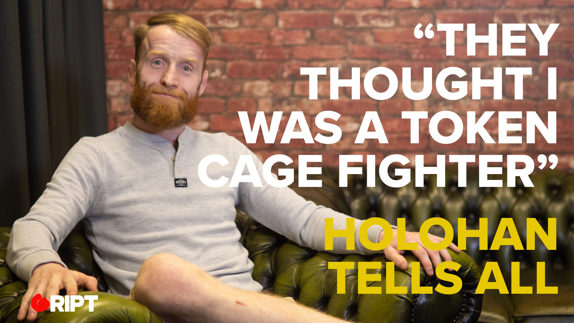 “They thought I was a Token Cage Fighter”: Holohan tells all